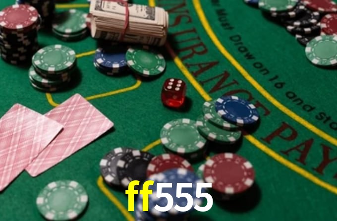 ff555: A Experiência de Casino com Jogos de Mesa ao Vivo